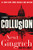 Collusion: A Novel (Mayberry and Garrett)
