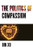 The Politics of Compassion: The Sichuan Earthquake and Civic Engagement in China