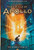 The Trials of Apollo, Book 1: The Hidden Oracle (Trials of Apollo (1))