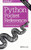 Python Pocket Reference: Python In Your Pocket (Pocket Reference (O'Reilly))