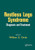 Restless Legs Syndrome: Diagnosis and Treatment (Neurological Disease and Therapy)
