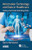 Information Technology and Data in Healthcare: Using and Understanding Data (HIMSS Book Series)