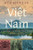 Viet Nam: A History from Earliest Times to the Present