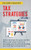 Tax Strategies: How to Outsmart the System and the IRS as a Real Estate Investor by Increasing Your Income and Lowering Your Taxes by Investing Smarter Volume 1