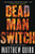 Dead Man Switch (John Hayes Series, 2)