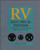 RV Electrical Systems: A Basic Guide to Troubleshooting, Repairing and Improvement RV Electrical Systems: A Basic Guide to Troubleshooting, Repairing and Improvement