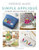 Weekend Makes: Simple Applique: 25 Quick and Easy Projects to Make