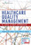 Healthcare Quality Management: A Case Study Approach