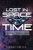 Lost in Space-Time: Book Three of An Inner and Outer Space Odyssey