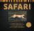 Safari: A Photicular Book