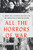 All the Horrors of War: A Jewish Girl, a British Doctor, and the Liberation of Bergen-Belsen