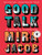 Good Talk: A Memoir in Conversations