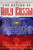 The Return of Holy Russia: Apocalyptic History, Mystical Awakening, and the Struggle for the Soul of the World