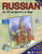 RUSSIAN in 10 minutes a day: Language course for beginning and advanced study.  Includes Workbook, Flash Cards, Sticky Labels, Menu Guide, Software, ... Grammar.  Bilingual Books, Inc. (Publisher)