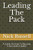 Leading The Pack: A Guide On How To Become A Successful Leader