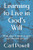 Learning To Live In God'S Will: What Does It Mean To Give Your Life Over To God?