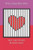 I Left My Heart Behind Bars