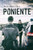 Poniente (Spanish Edition)
