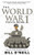The World War 1 Trivia Book: Interesting Stories And Random Facts From The First World War (Trivia War Books)