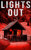 Lights Out (Emp Survival In A Powerless World)