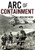 Arc Of Containment: Britain, The United States, And Anticommunism In Southeast Asia (The United States In The World)