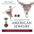 Masterpieces Of American Jewelry (Latest Edition)
