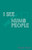 I See Numb People Sheet Music