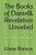 The Books Of Daniel & Revelation Unveiled