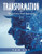 Transformation: The Holistic-path Approach