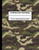 Composition Notebook Cursive Writing Paper: Camp Camo Fun And Trendy Back To School Writing Book For Students And Teachers In 8.5 X 11 Inches
