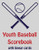 Youth Baseball Scorebook With Lineup Cards: 50 Scorecards For Baseball And Softball