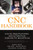 The CNC Handbook: Digital Manufacturing and Automation from CNC to Industry 4.0