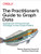 The Practitioner's Guide to Graph Data: Applying Graph Thinking and Graph Technologies to Solve Complex Problems