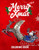 Merry Xmas Coloring Book: Merry Christmas Coloring Book With Fun, Easy, And Relaxing Designs For Adults Featuring Beautiful Winter Florals, Festive Ornaments And Relaxing Christmas Scenes.