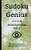 Sudoku Genius Mind Exercises Volume 1: Old Lyme, Connecticut State Of Mind Collection
