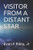 Visitor From A Distant Star Visitor From A Distant Star