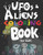 Ufos And Aliens Coloring Book For Kids: 50+ Ufos And Aliens Coloring Pages!