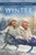 Winter (A Season Of Memories): A Gift Book / Activity Book / Picture Book For AlzheimerS Patients And Seniors With Dementia (Memory Books For Seniors With Dementia)