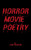 Horror Movie Poetry