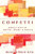Confetti: Unruly Bits Of Poetry, Prose, And Essays