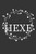 Hexe (Dark Gray)