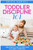 Toddler Discipline 101: The Ultimate Guide To Happy And Successful Parenting