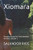 Xiomara: Roraima Group For Environmental Defense, Volume 3