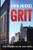 Grit: A New York Crime Thriller (Rector Street)