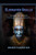 Elongated Skulls Of Peru And Bolivia: The Path Of Viracocha: Traveler'S Edition
