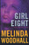 Girl Eight: A Mercy Harbor Thriller: Book Two
