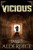 Vicious (The Brutal Sword Saga)