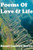 Poems Of Love And Life