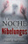 La Noche De Los Nibelungos (Spanish Edition)