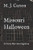 Missouri Halloween: A Darry Rye Investigation (Darry Rye Investigations)